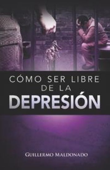 Como Ser Libre De La Depresión