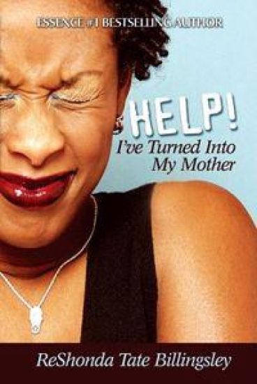 Help! I've Turned Into My Mother