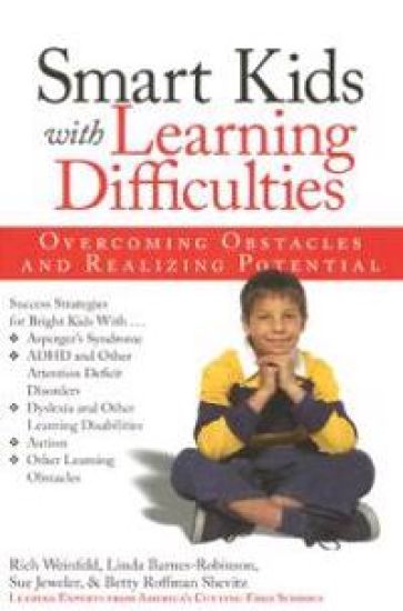 Smart Kids with Learning Difficulties: Overcoming Obstacles and Realizing Potential