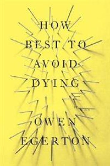 How Best To Avoid Dying