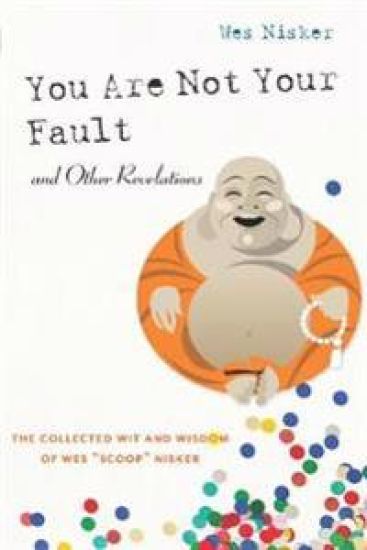 You Are Not Your Fault And Other Revelations