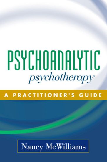 Psychoanalytic Psychotherapy – Nancy McWilliams, kirjan kansikuva