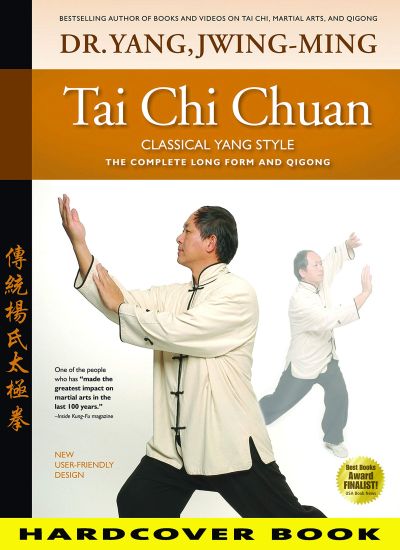 Tai Chi Chuan Classical Yang Style