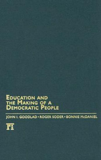 Education and the Making of a Democratic People