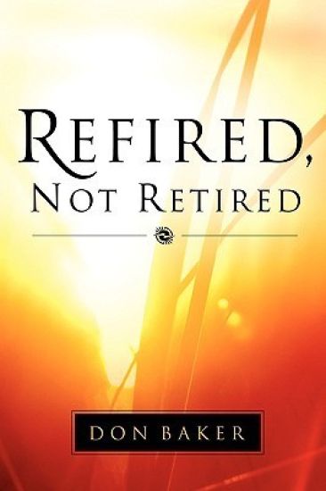 Refired, Not Retired