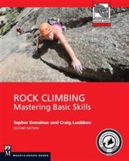 Rock Climbing: Mastering Basic Skills