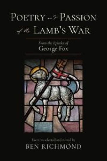 Poetry and Passion of the Lamb's War