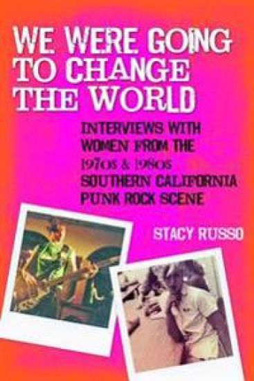 We Were Going to Change the World