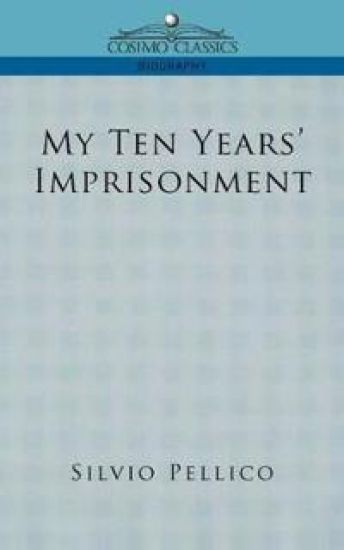 My Ten Years' Imprisonment