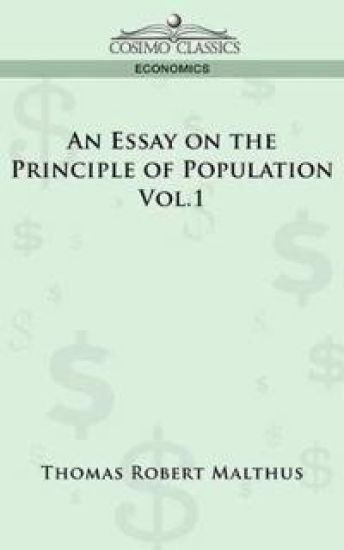 An Essay on the Principle of Population - Vol. 1