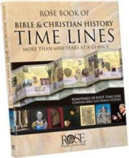 Rose Book of Bible and Christian History Time Lines
