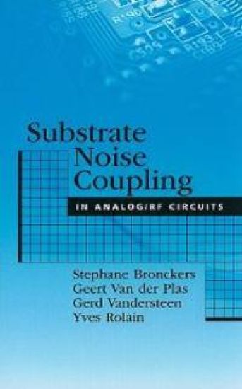 Substrate Noise Coupling in Analog/RF Circuits