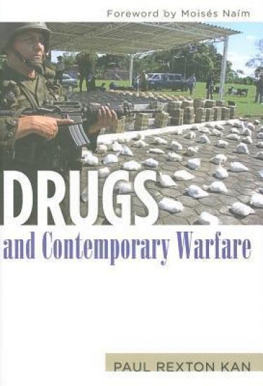 Drugs and Contemporary Warfare