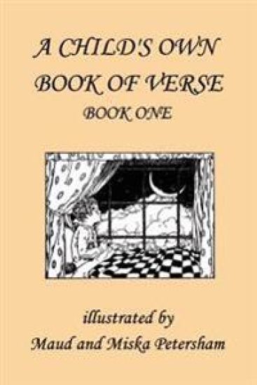 A Child's Own Book of Verse, Book One