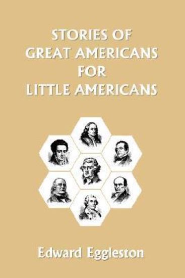 Stories of Great Americans for Little Americans