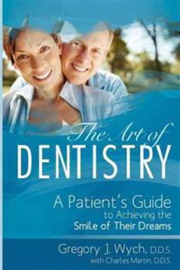 The Art of Dentistry: A Patient's Guide to Achieving the Smile of Their Dreams