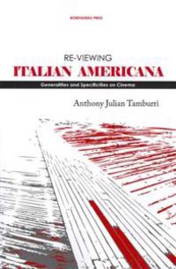 Re-Viewing Italian Americana