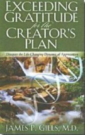 Exceeding Gratitude for the Creator's Plan