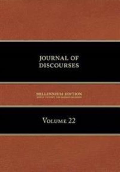 Journal of Discourses, Volume 22