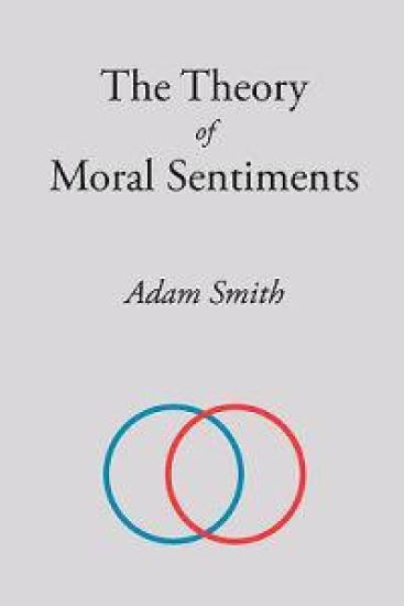 The Theory of Moral Sentiments