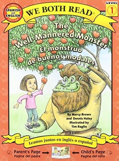 The Well-Mannered Monster/El Monstruo de Buenos Modales