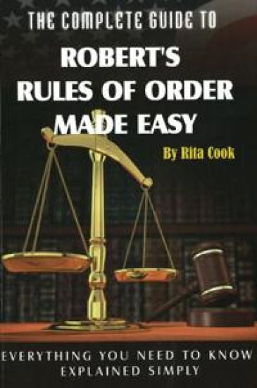 Complete Guide to Robert's Rules of Order Made easy