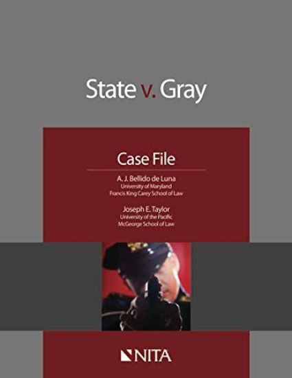 State v. Gray: Case File
