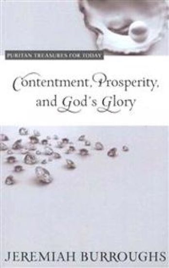 Contentment, Prosperity, and God's Glory
