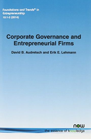 Corporate Governance and Entrepreneurial Firms