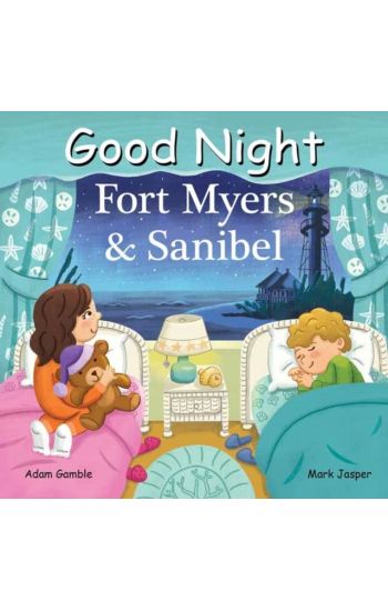Good Night Fort Myers and Sanibel