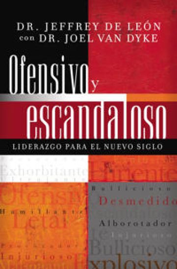 Ofensivo y escandaloso