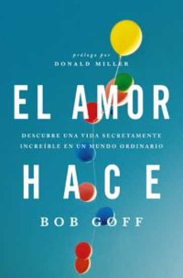El amor hace