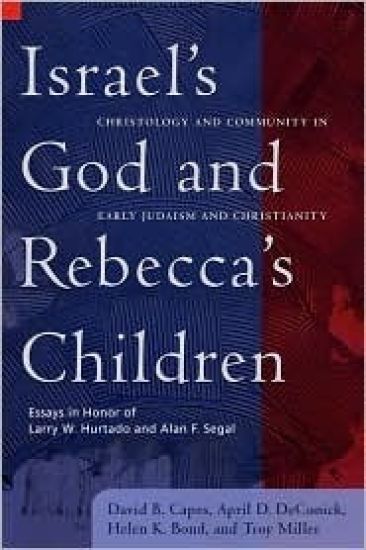 Israel's God and Rebecca's Children