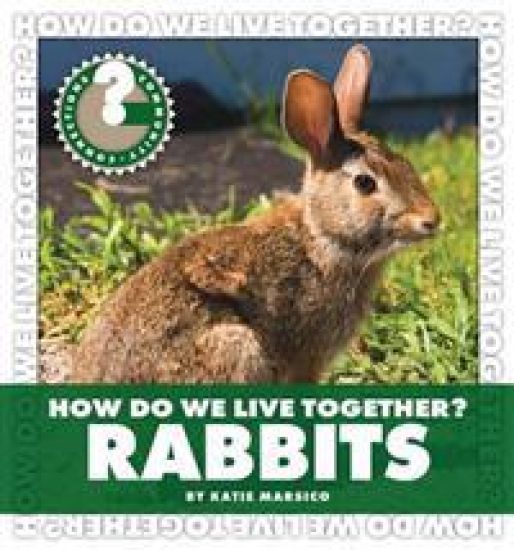 How Do We Live Together? Rabbits