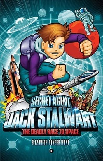 Secret Agent Jack Stalwart: Book 9: The Deadly Race to Space: Russia