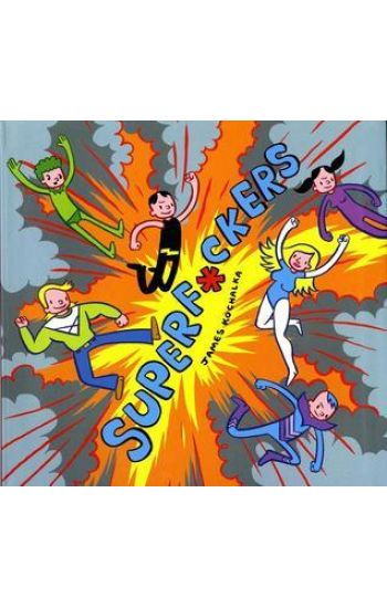 SuperF*ckers (SuperF*ckers 1)