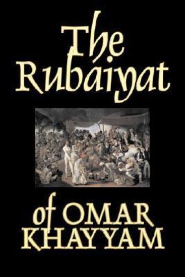 The Rubaiyat of Omar Khayyam, Fiction, Classics