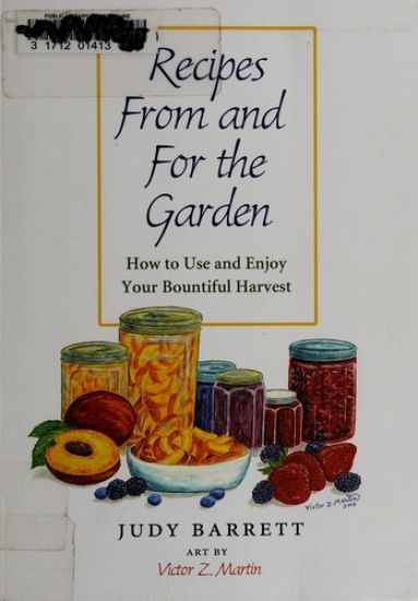 Recipes From and For the Garden