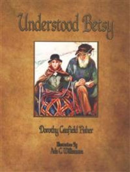 Understood Betsy - Illustrated