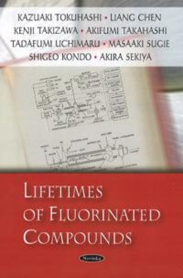 Lifetimes of Fluorinated Compounds – Kazuaki Tokuhashi, kirjan kansikuva