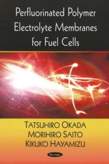 Perfluorinated Polymer Electrolyte Membranes for Fuel Cells