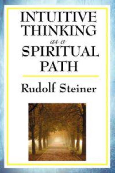 Intuitive Thinking as a Spiritual Path