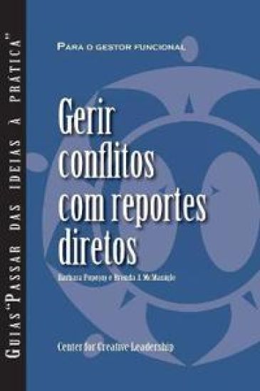 Managing Conflict with Direct Reports (Portuguese for Europe)