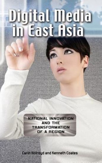 Digital Media in East Asia