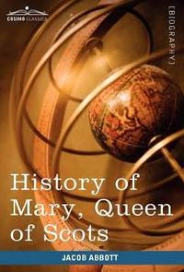 History of Mary, Queen of Scots