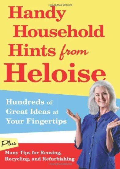 Handy Household Hints from Heloise