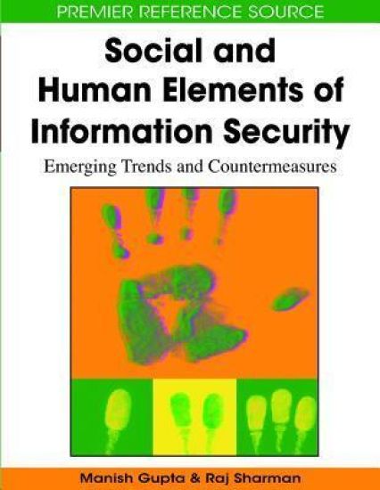 Social and Human Elements of Information Security – Manish Gupta, kirjan kansikuva