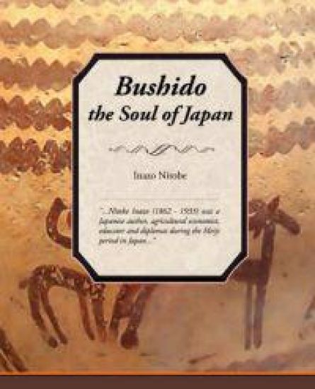Bushido, the Soul of Japan