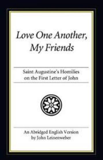 Love One Another, My Friends