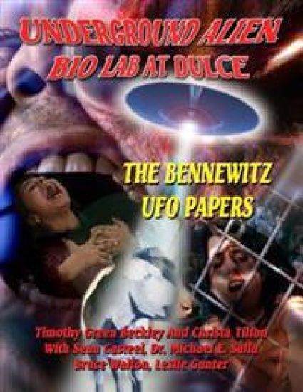 Underground Alien Bio Lab At Dulce: The Bennewitz UFO Papers – Sean Casteel, kirjan kansikuva